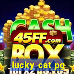 lucky cat pg